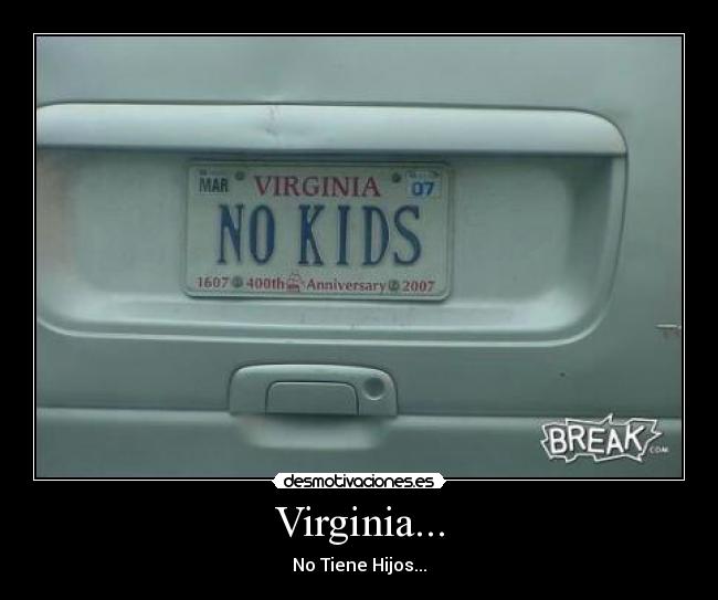 Virginia... - No Tiene Hijos...
