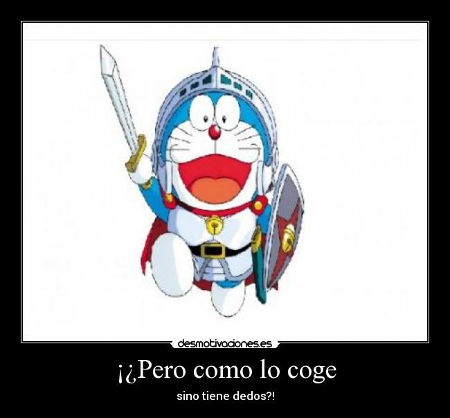 carteles doraemon desmotivaciones