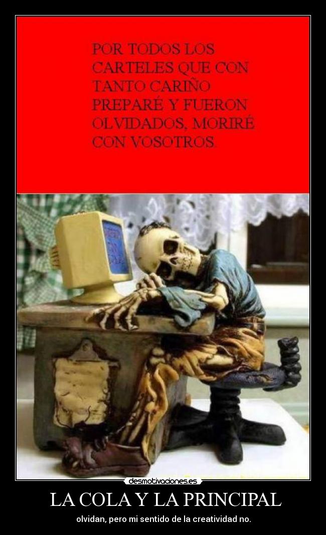 LA COLA Y LA PRINCIPAL -