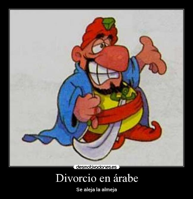 Divorcio en árabe - Se aleja la almeja