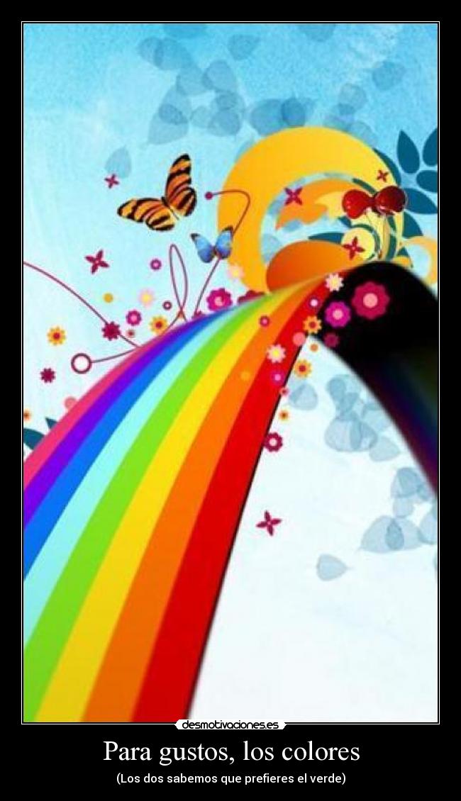 Para gustos, los colores - 