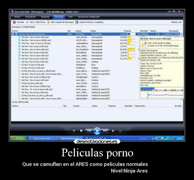 Peliculas porno - Que se camuflan en el ARES como peliculas normales
Nivel:Ninja-Ares