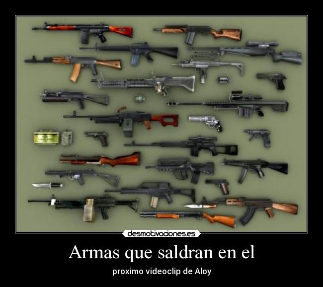 Armas que saldran en el -