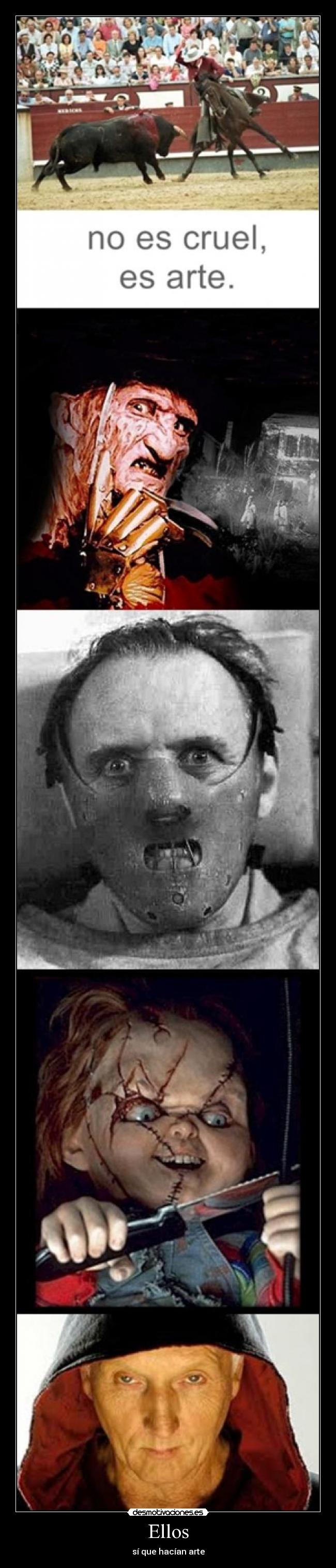 Ellos - sí que hacían arte