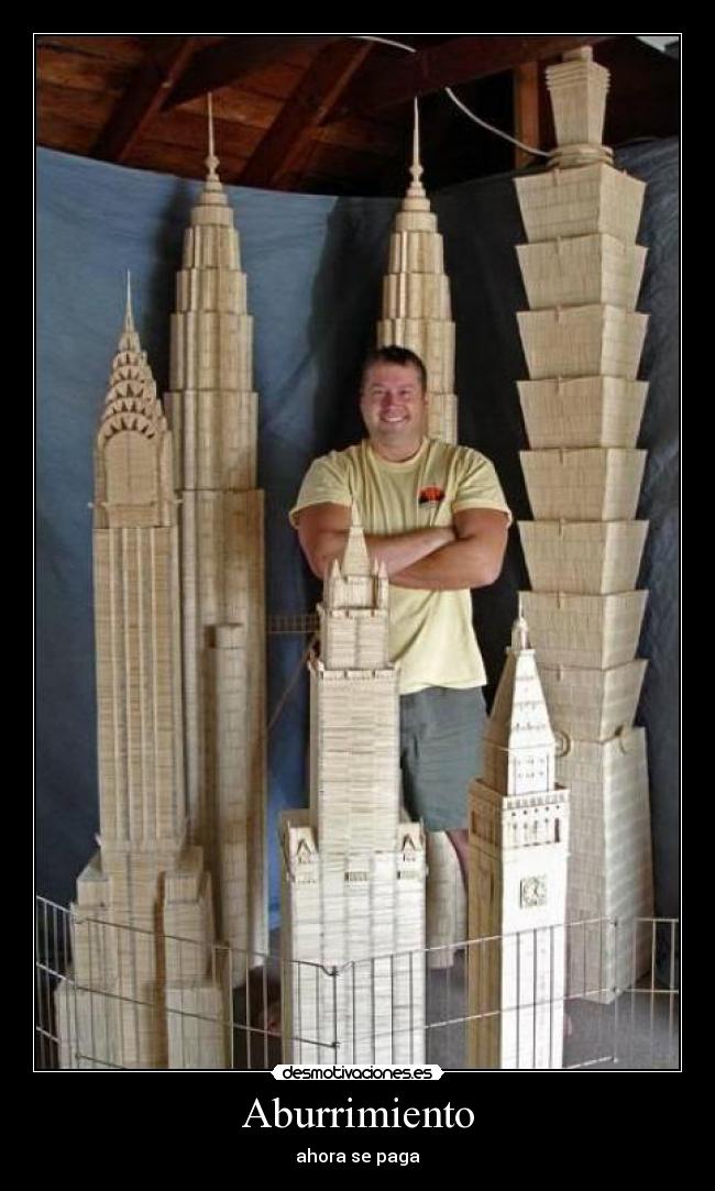 Aburrimiento - ahora se paga