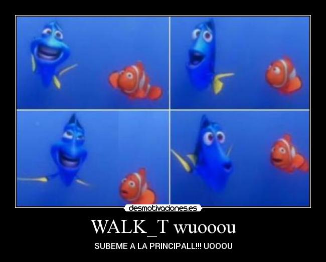 WALK_T wuooou - 