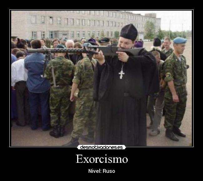 Exorcismo - Nivel: Ruso