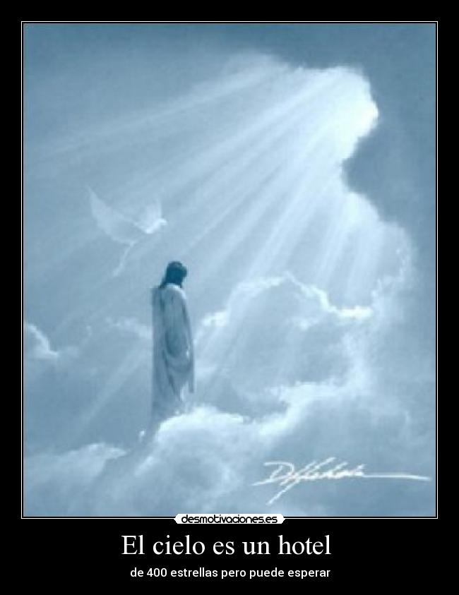 El cielo es un hotel  - 