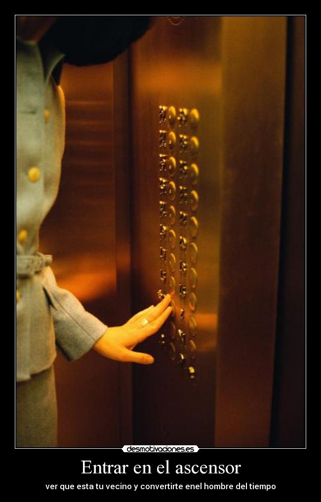 carteles entrar ascensor desmotivaciones