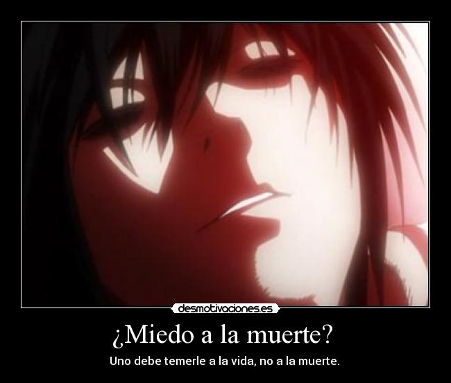 ¿Miedo a la muerte? -