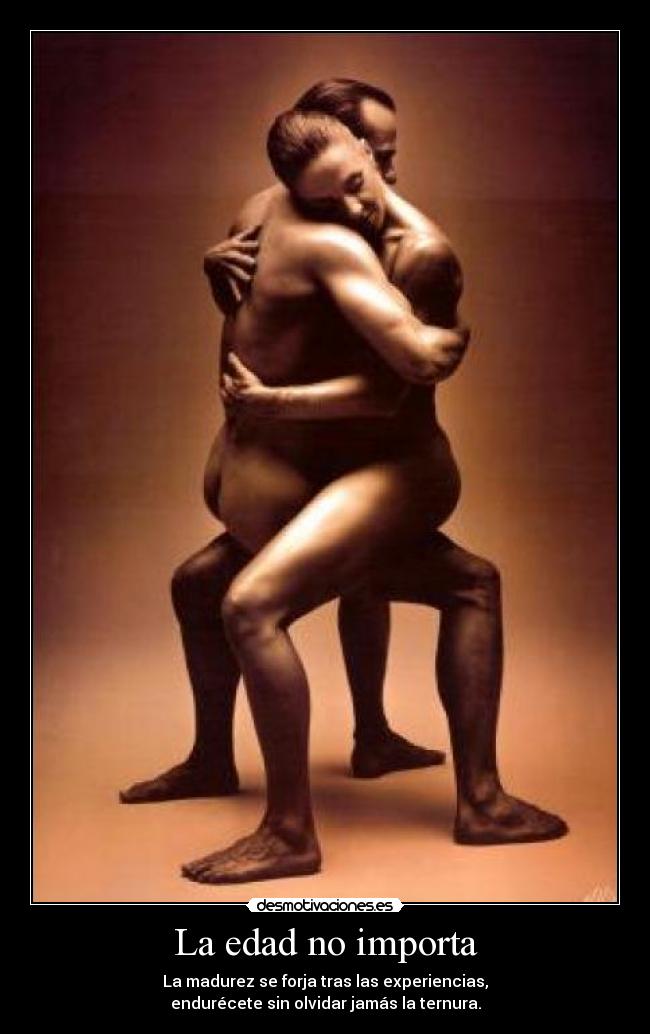 La edad no importa - 
