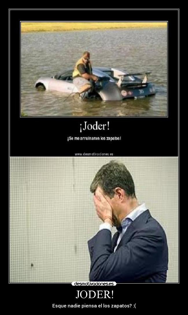 JODER! - Esque nadie piensa el los zapatos? :(