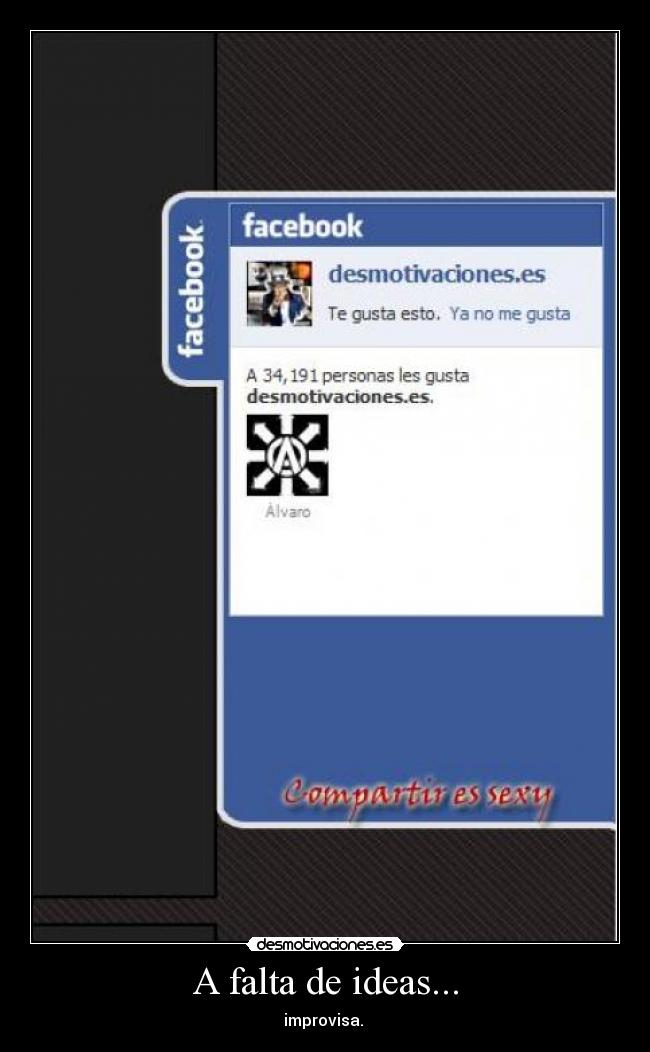 A falta de ideas... -