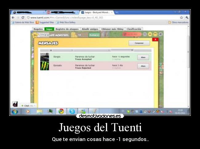 Juegos del Tuenti - Que te envian cosas hace -1 segundos..