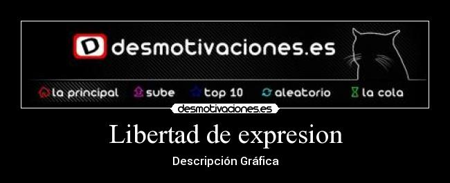 Libertad de expresion - Descripción Gráfica