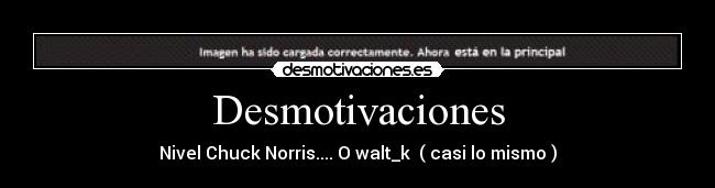 Desmotivaciones - 
