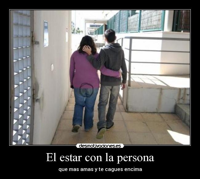 El estar con la persona - 