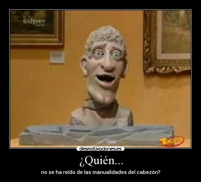 ¿Quién... - 