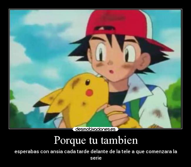 Porque tu tambien -