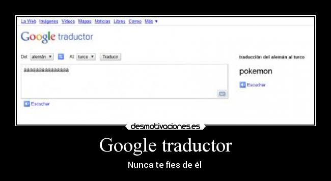 Google traductor - Nunca te fíes de él 