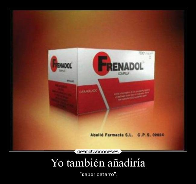 Yo también añadiría -