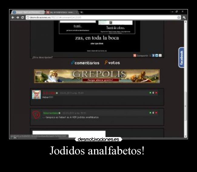 Jodidos analfabetos! -