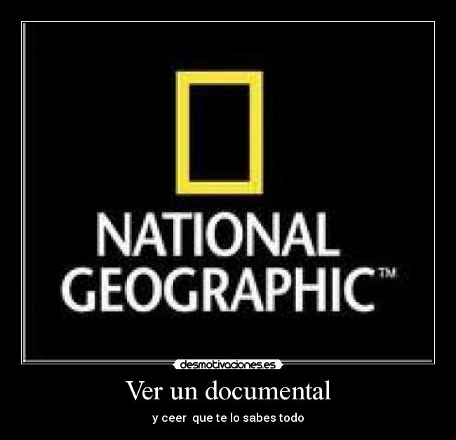 Ver un documental -