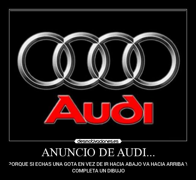 ANUNCIO DE AUDI... -
