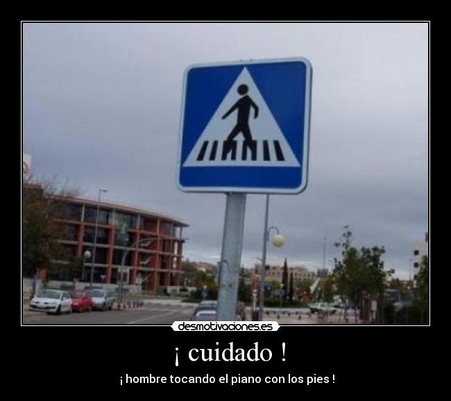  ¡ cuidado ! - 