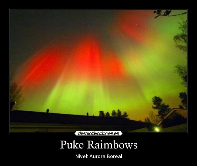 Puke Raimbows -