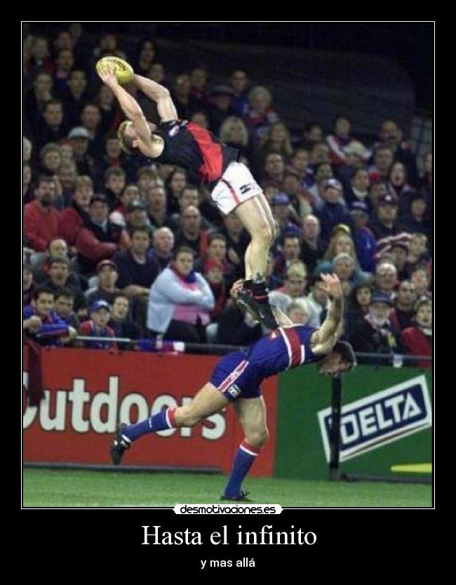 Hasta el infinito - y mas allá