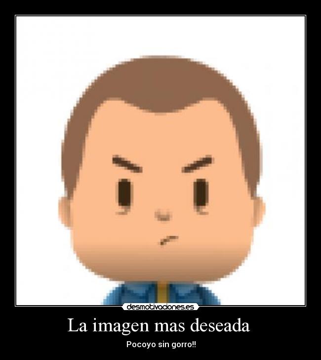 La imagen mas deseada  - 