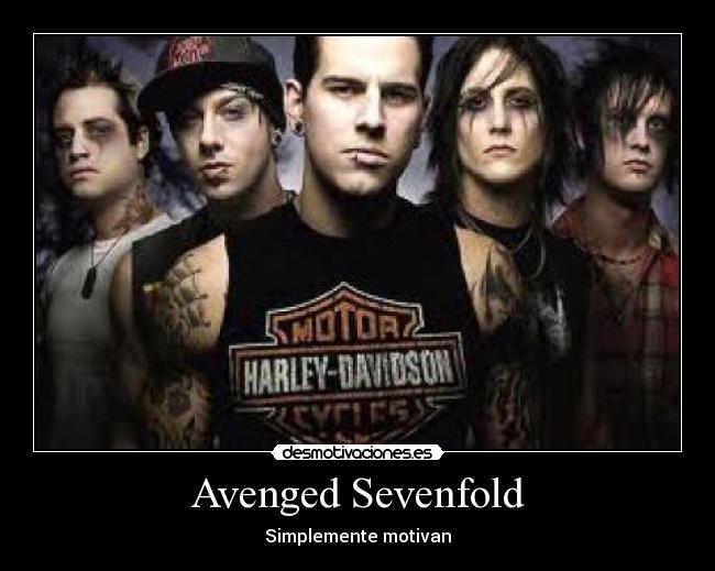 Avenged Sevenfold - Simplemente motivan