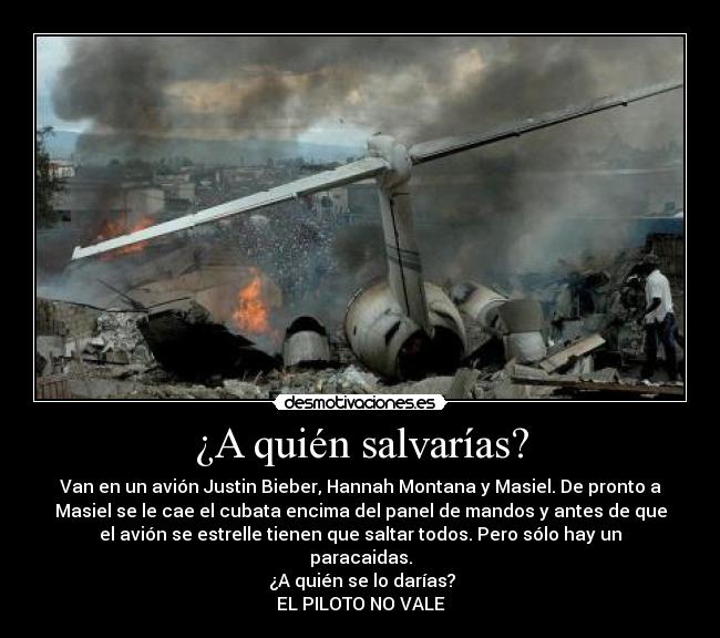 carteles quien salvarias desmotivaciones