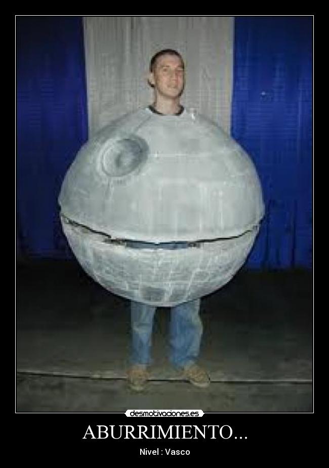 ABURRIMIENTO... - Nivel : Vasco