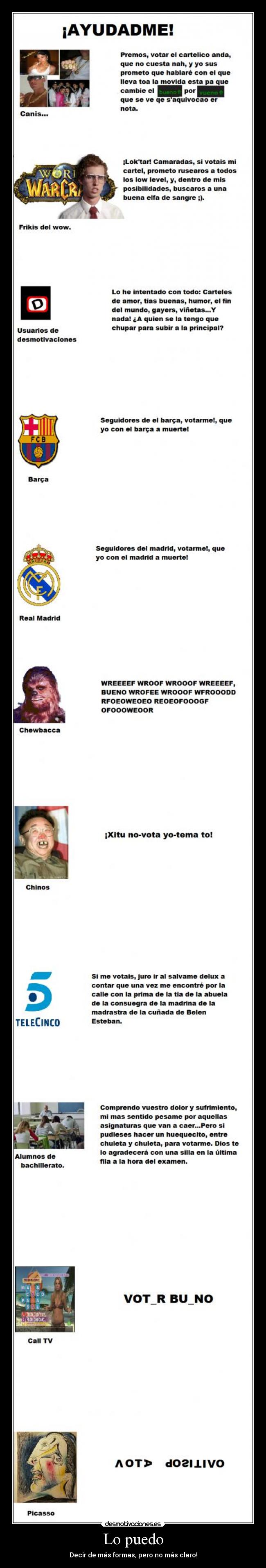 Lo puedo - Decir de más formas, pero no más claro!