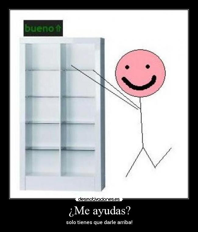 ¿Me ayudas? - 