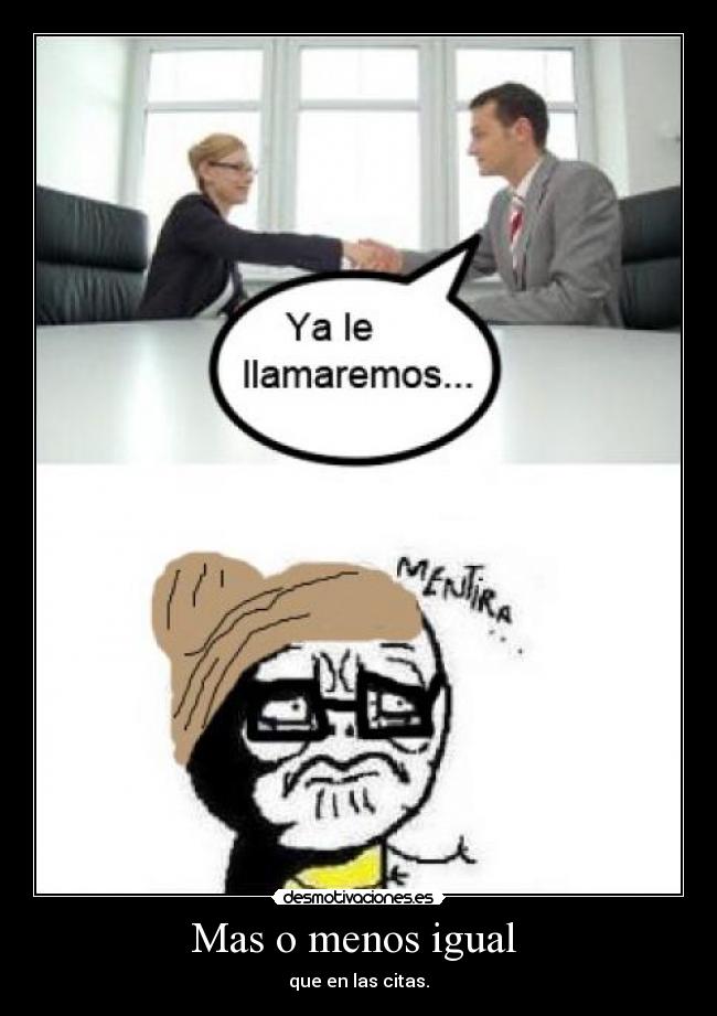 Mas o menos igual - que en las citas.