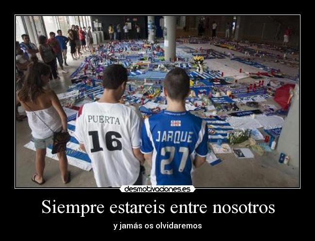 Siempre estareis entre nosotros -