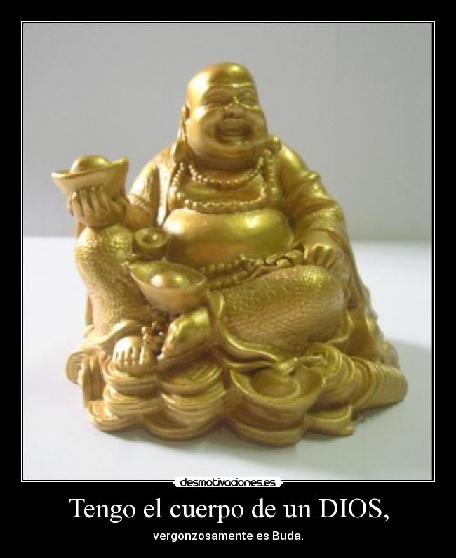 carteles dios buda desmotivaciones