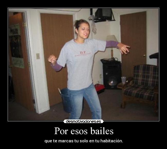 Por esos bailes -