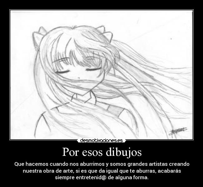 Por esos dibujos -