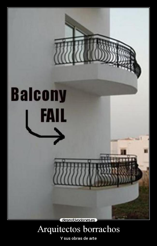 Arquitectos borrachos - Y sus obras de arte