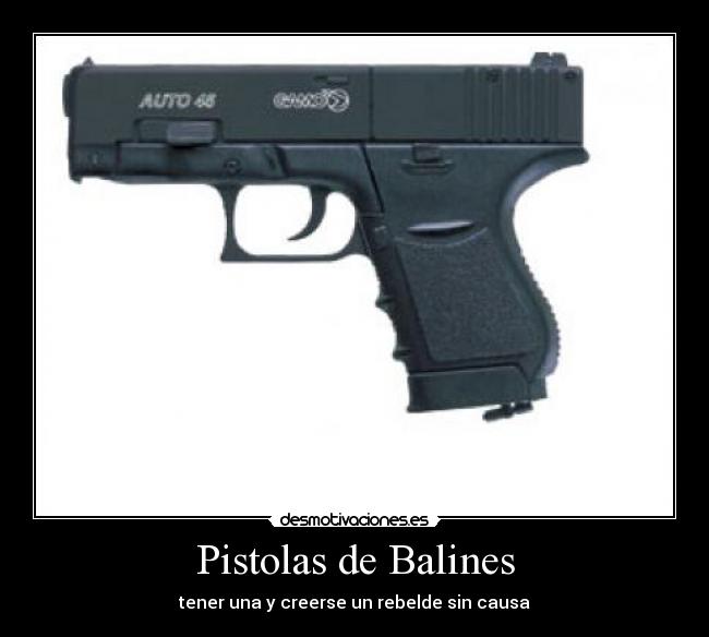 Pistolas de Balines - 