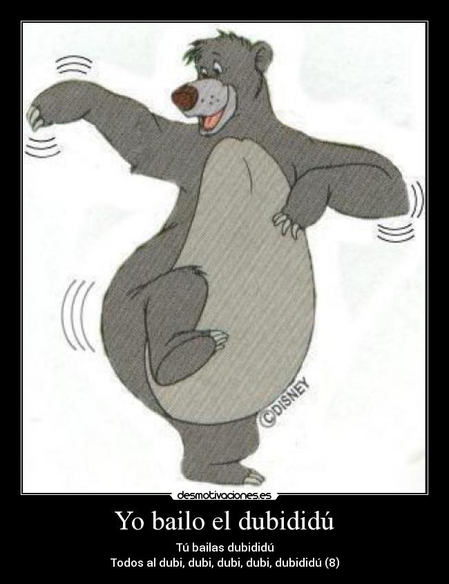 Yo bailo el dubididú -