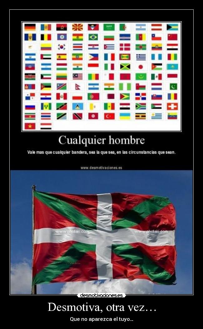 Desmotiva, otra vez… - Que no aparezca el tuyo…