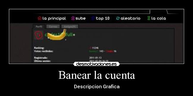 Banear la cuenta - Descripcion Grafica