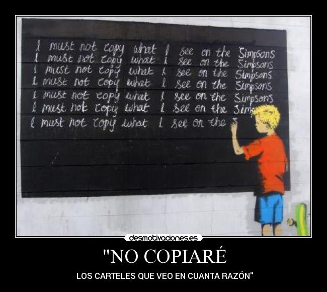 NO COPIARÉ - 