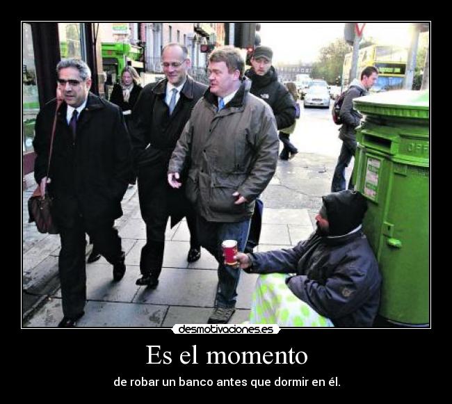 Es el momento -