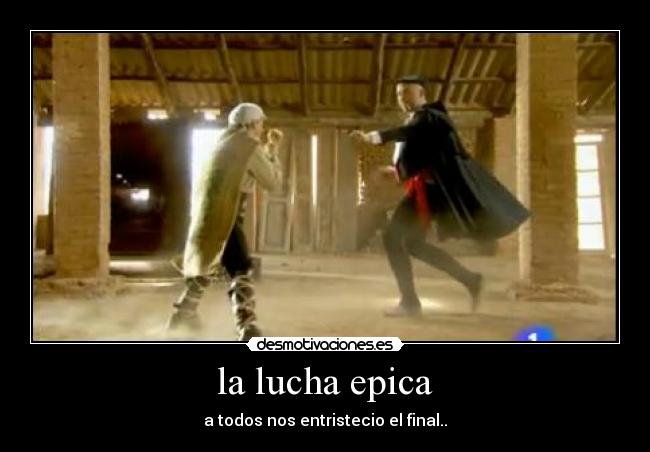 la lucha epica - 